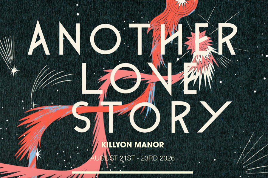 The countdown is now well and truly on to Another Love Story, which returns to Killyon Manor, Co Meath on 22 and 23 August, with the festival announcing its full programme for the weekend.