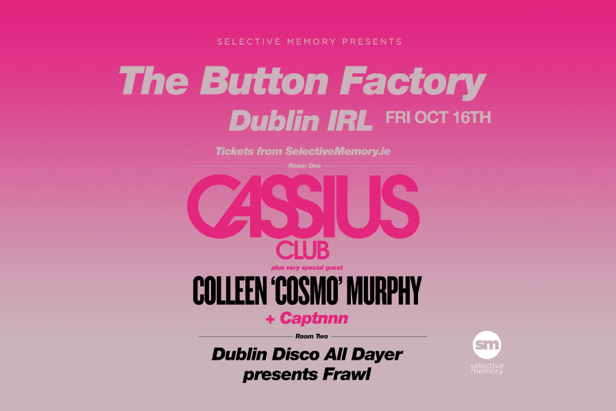 Cassius have announced a long-awaited return to Irish shores for a special night at Dublin's Button Factory on Friday 16 October, presented by Selective Memory.